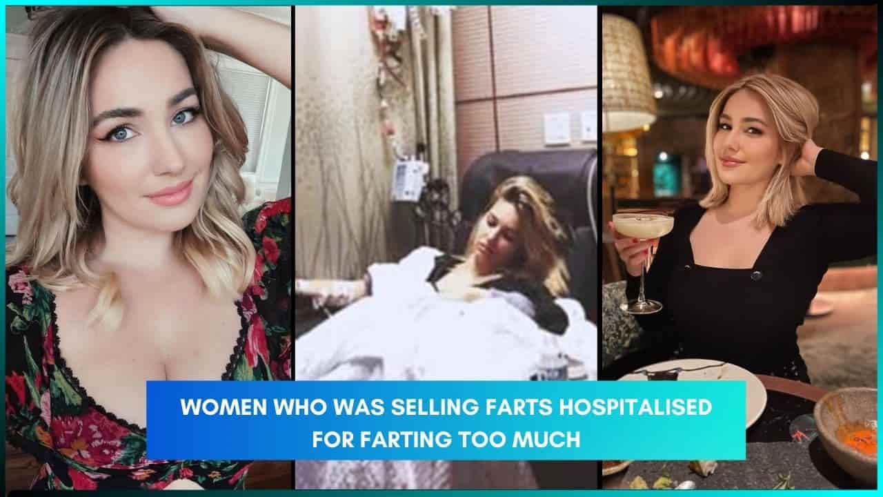 Woman Who Earned $50,000 A Week Selling Farts Hospitalised For Farting Too Much