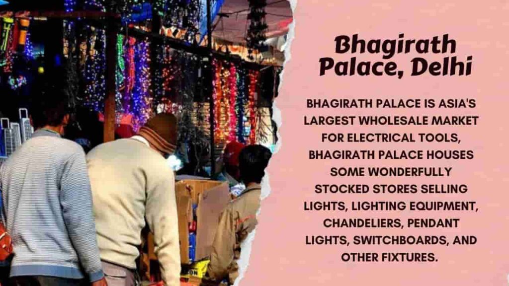 Bhagirath Palace wholesale market delhi
