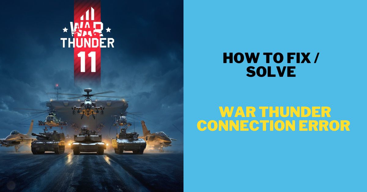 How to Fix / Solve: War Thunder Connection Error 81110013 Failed To Load Player Profile