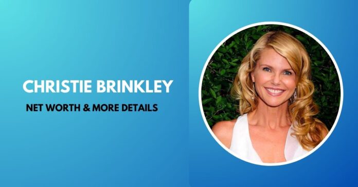 christie-brinkleys-net-worth