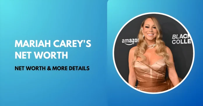 mariah-careys-net-worth