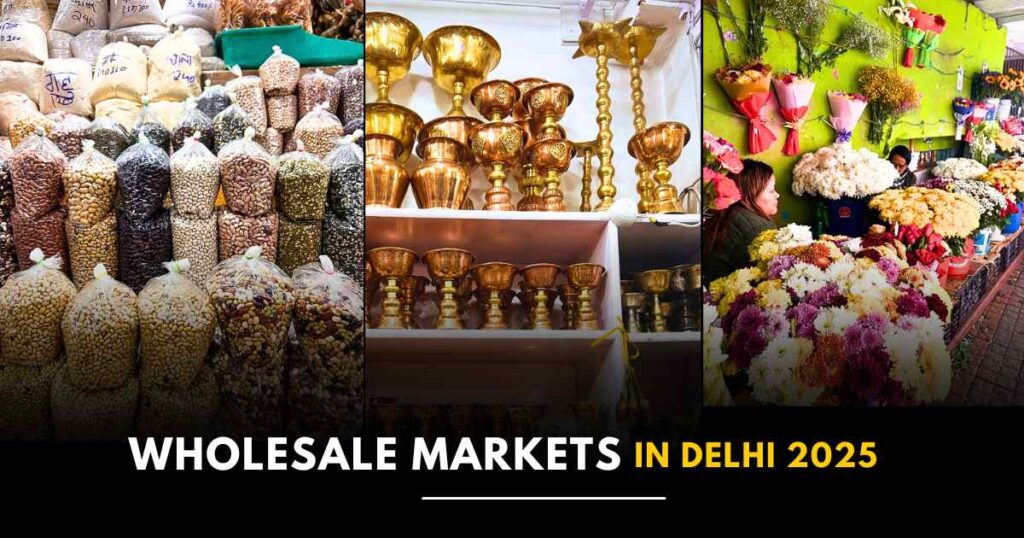 wholesale markets in delhi 2025